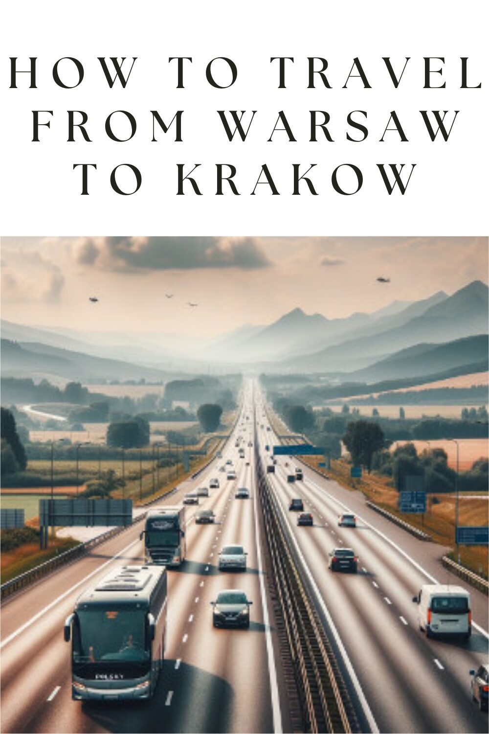 How to travel from Warsaw to Krakow guide
