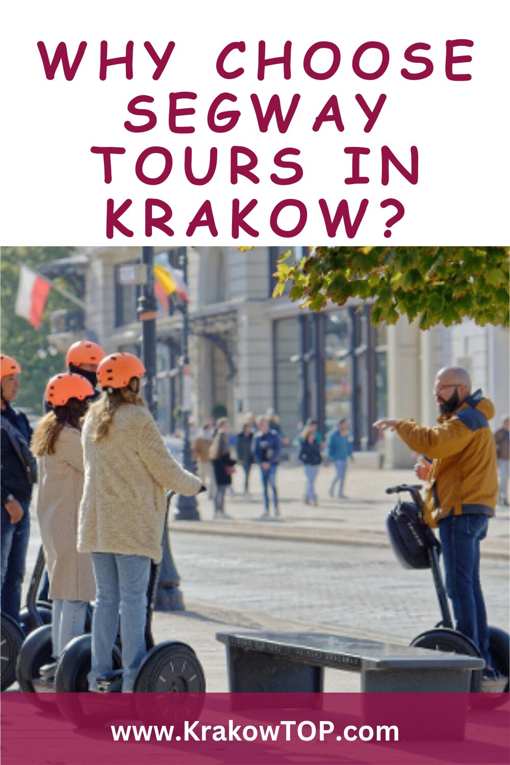 Why to ride Segway in Krakow