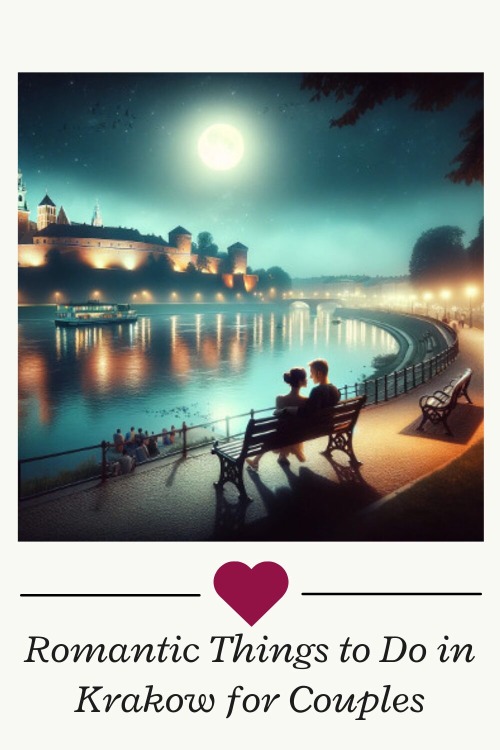 Most Romantic Activities for Couples in Krakow